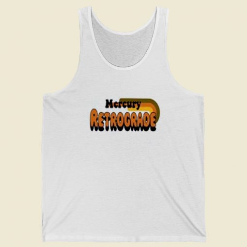 Mercury Retrograde Meme 80s Retro Tank Top