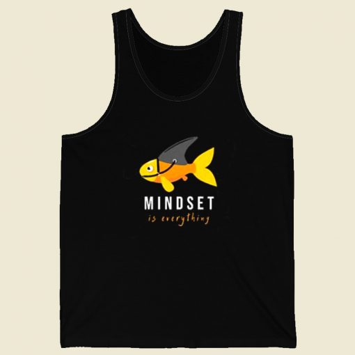 Mindset Is Everything Fish 80s Retro Tank Top