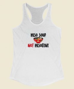 Miso Not Misogyny 80s Racerback Tank Top