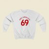 Mrs Grealish 69 Funny 80s Sweatshirt Style