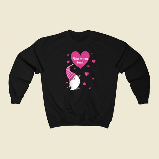 Pharmacy Tech Valentine 80s Sweatshirt Style