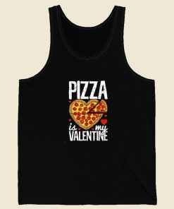 Pizza Is My Valentine 80s Retro Tank Top