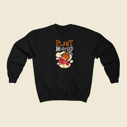 Plant Milkweed Butterfly Graphic 80s Sweatshirt Style