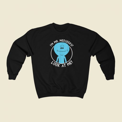 Rick And Morty Meeseeks 80s Sweatshirt Style