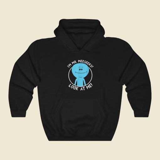 Rick And Morty Meeseeks Hoodie Style