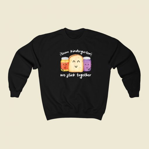 Team Kindergarten Meme 80s Sweatshirt Style