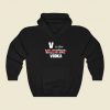 V Is For Valentine Vodka Hoodie Style