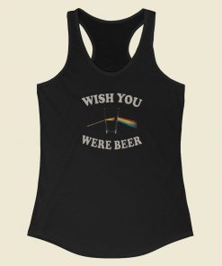 Wish You Were Beer 80s Racerback Tank Top