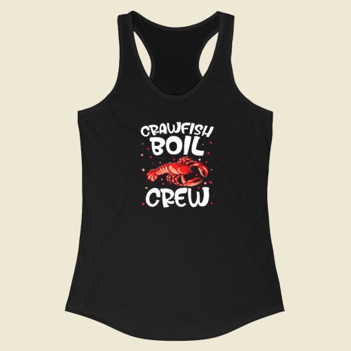 Crawfish Boil Crew Funny 80s Racerback Tank Top