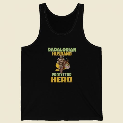 Dadalorian Husband Hero 80s Tank Top