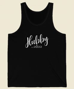 Hubby Est 2022 Funny 80s Tank Top