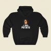 I Am Funny Potato Hoodie Style