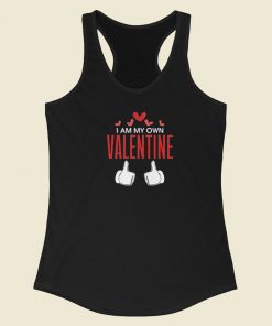 I Am My Own Valentine 80s Racerback Tank Top