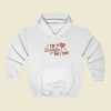 Im A Sucker For You Valentine Hoodie Style