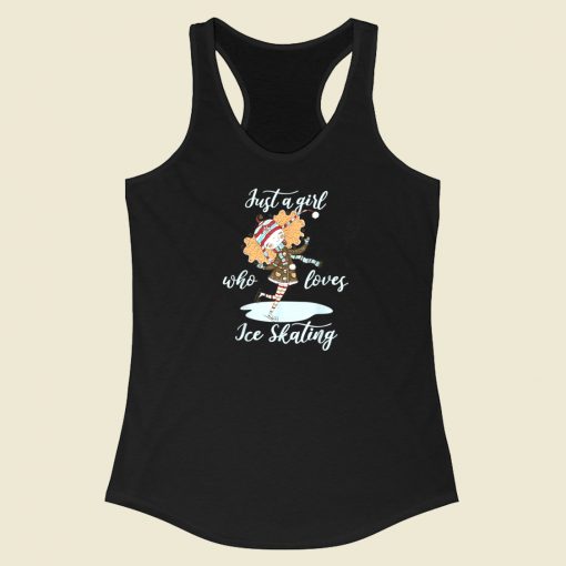 Just A Girl Who Loves Ice Skating 80s Racerback Tank Top