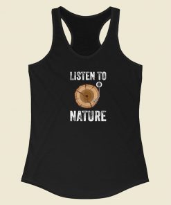 Listen To Nature Global Warming 80s Racerback Tank Top