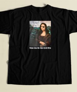 Mona Lisa The One Eyed Diva Funny 80s T Shirt Style