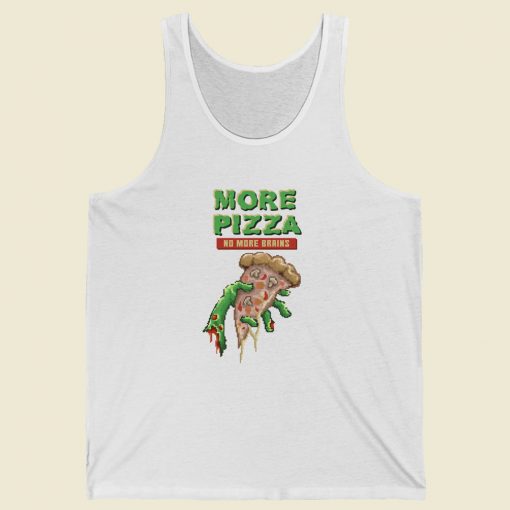 More Pizza No More Brains Retro 80s Tank Top