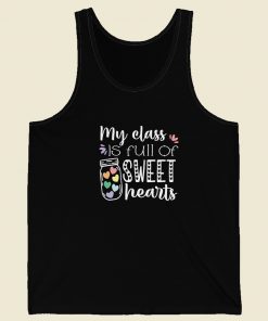 My Class Is Full Of Sweet Hearts 80s Tank Top