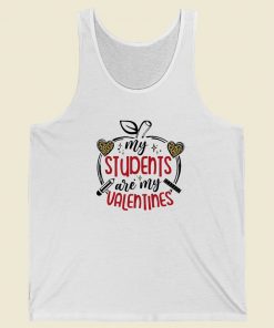 My Students Are My Valentines 80s Tank Top