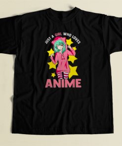 Nice Just A Girl Who Loves Anime 80s T Shirt Style