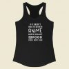 No Anime Or Food Then I Dont Care 80s Racerback Tank Top