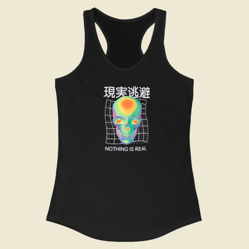 Nothing Is Real Kanji Skull Graphic 80s Racerback Tank Top