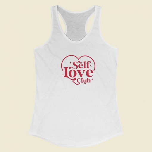 Self Love Club Valentine Day 80s Racerback Tank Top