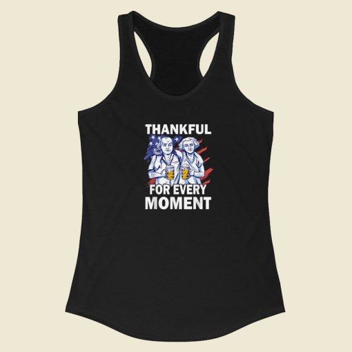 Thankful For Every Moment Turkey 80s Racerback Tank Top