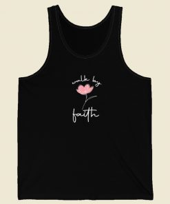 Walk By Faith Funny 80s Tank Top