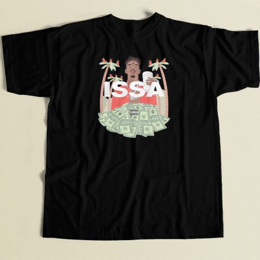 21 Savage Issa Funny Rapper 80s T Shirt Style