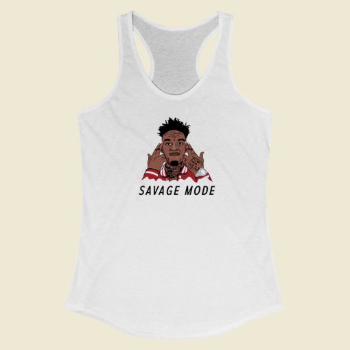 21 Savage Mode Popular Rapper Racerback Tank Top