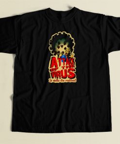 Attack Of The Virus 80s T Shirt Style