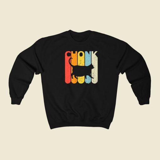 Color My Chonk Funny 80s Sweatshirts Style