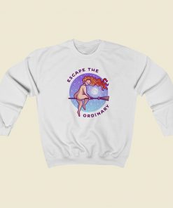 Escape The Ordinary 80s Sweatshirts Style