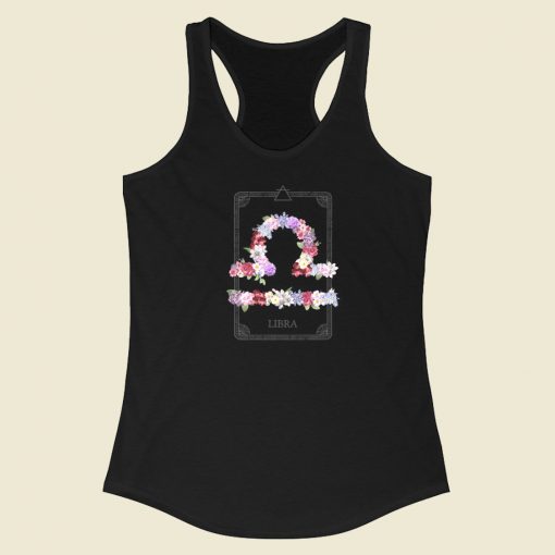 Floral Zodiac Sign Libra 80s Racerback Tank Top