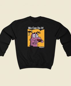 Maybe We Can Do It 80s Sweatshirts Style