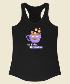 No Koffee No Workee 80s Racerback Tank Top