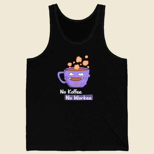 No Koffee No Workee 80s Tank Top