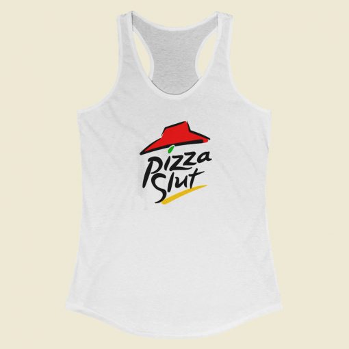 Pizza Slut Funny Food Parody 80s Racerback Tank Top