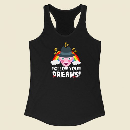 Top Follow Your Dreams 80s Racerback Tank Top