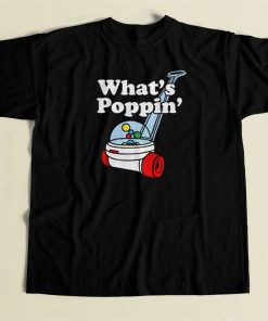 Whats Poppin Funny Kids 80s T Shirt Style