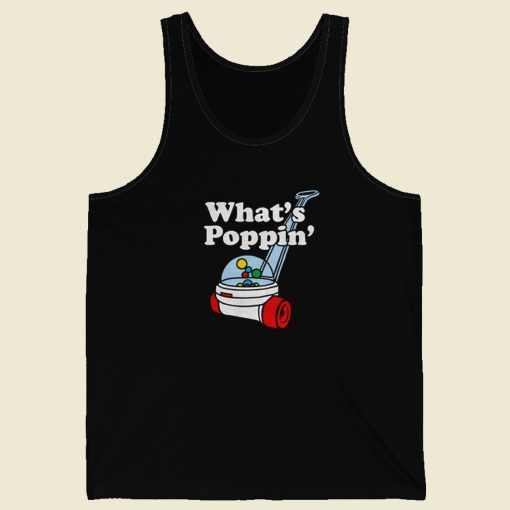 Whats Poppin Funny Kids 80s Tank Top