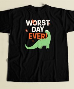 Worst Day Ever Funny 80s T Shirt Style