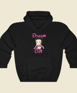 Betty Boop Dream On Hoodie Style