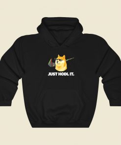 Dogecoin Just Hodl It Hoodie Style On Sale