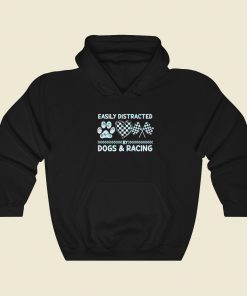 Dogs and Racing Hoodie Style On Sale