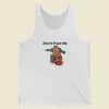 Dont Push Me Garfield Tank Top On Sale