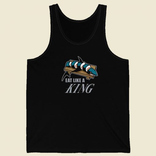 Eat Like A King Tank Top On Sale