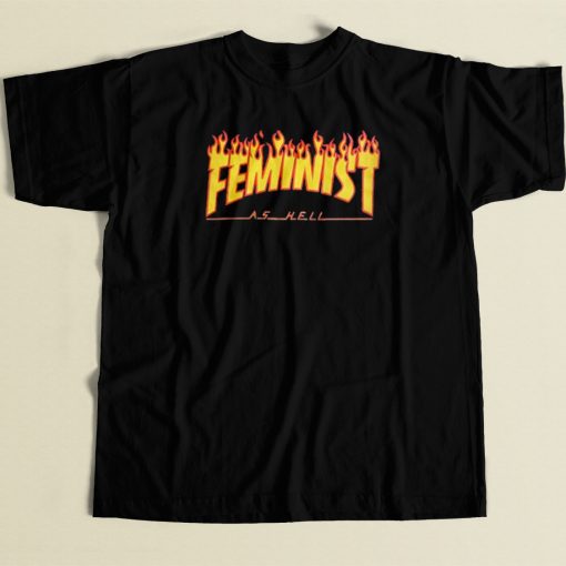 Feminis Trhasher Funny T Shirt Style On Sale